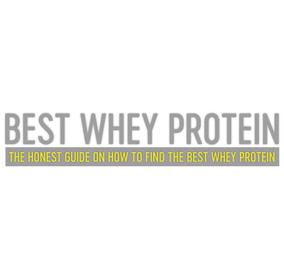 THE HONEST GUIDE - HOW TO FIND THE BEST WHEY PROTEIN